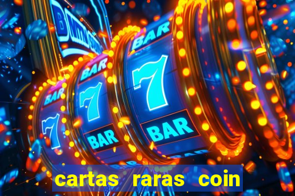 cartas raras coin master 2024